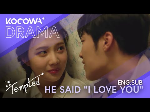 Woo Do Hwan finally says "I LOVE YOU" | Tempted EP17 | KOCOWA+