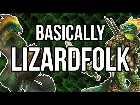 Basically Lizardfolk