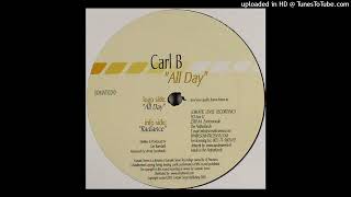 Carl B - All Day (Original Mix)