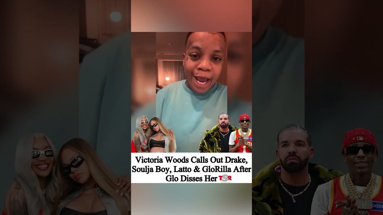 GloRilla's Sister Calls Out Soulja Boy, Latto & Drake After This