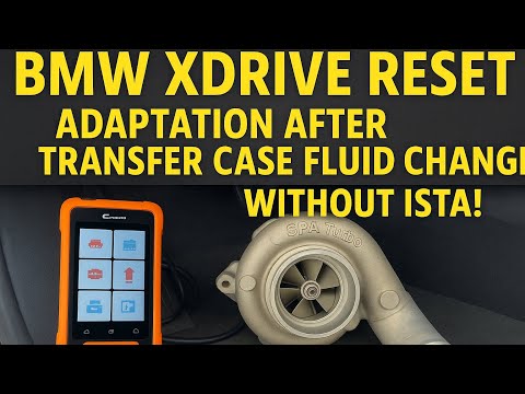 BMW xDrive Reset: Adaptation After Fluid Change Without ISTA!