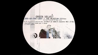 Green Velvet - Land Of The Lost ( Swag's Primitive Mix )