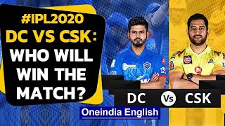 IPL 2020: DC would look to come to winning ways against CSK faces at Sharjaah | OneIndia News