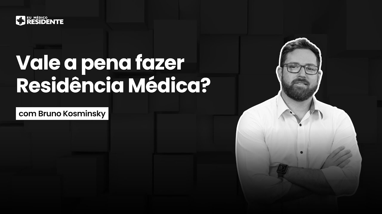 Vale a pena fazer Residência Médica ?