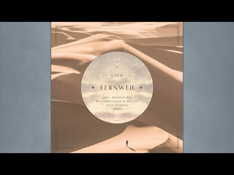 Useh - Fernweh ( Original Mix )[ MŎNɅDɅ ]