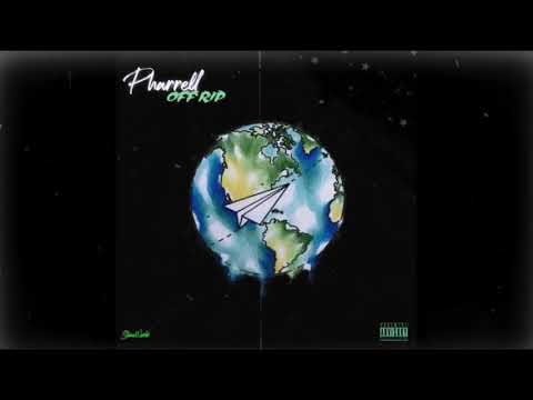Pharrell Off Rip - Around The World