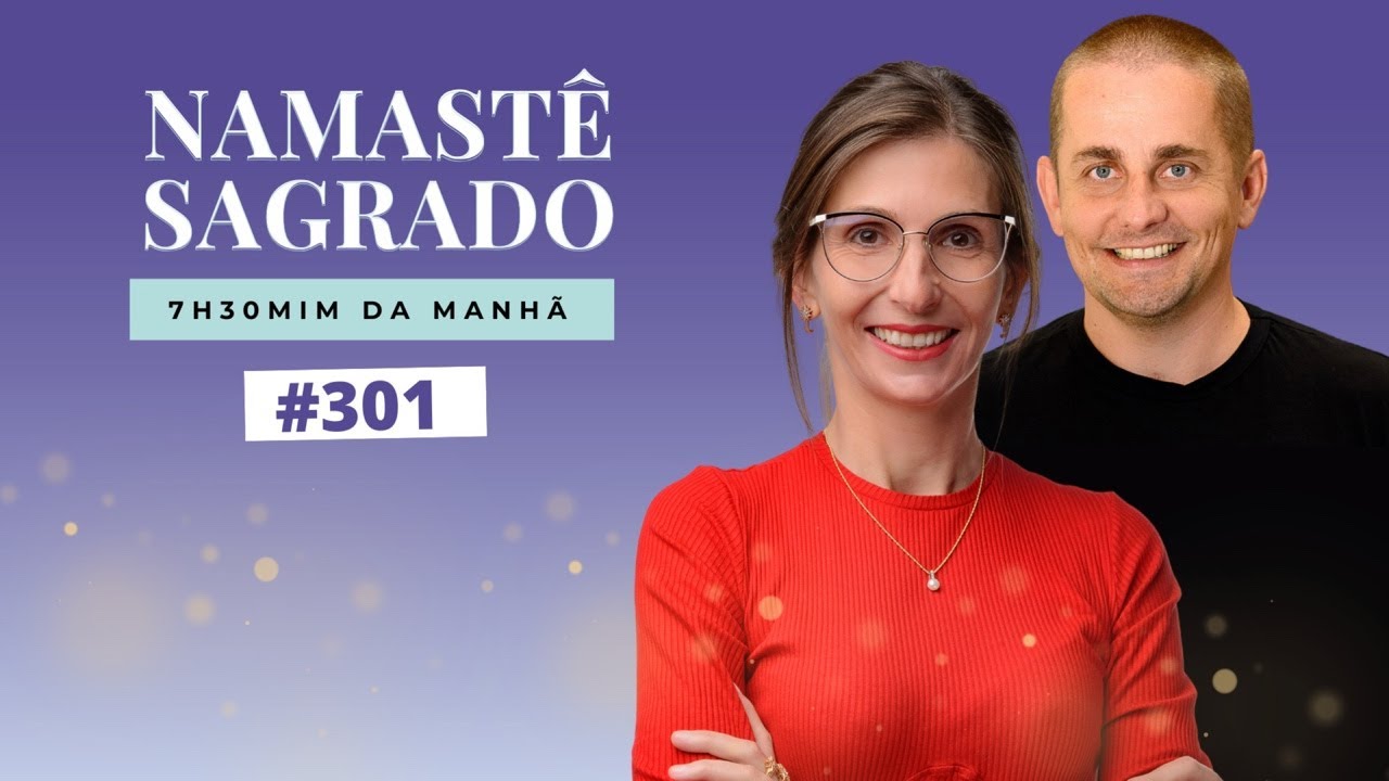 Namastê Sagrado #301 - Resumo Poderoso - Atma Ho'oponopono | Amanda Dreher