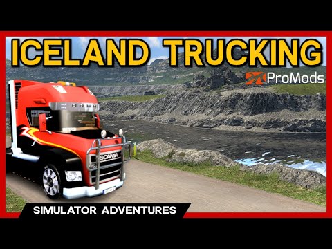 ICELAND TRUCKING with the Scania STAX! - Euro Truck Simulator 2 ProMods