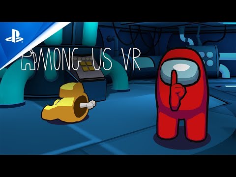 Among Us VR - Trailer de lancement | PS VR2