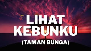 Download lagu Lihat Kebunku (Taman Bunga) - Aku Jeje (Lirik Video) mp3