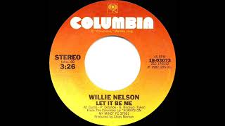 1982 Willie Nelson - Let It Be Me