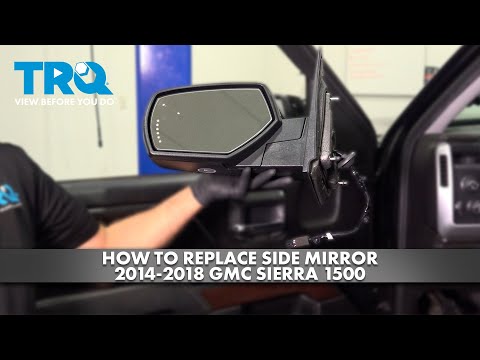 How to Replace Side Mirror 2014-2018 GMC Sierra