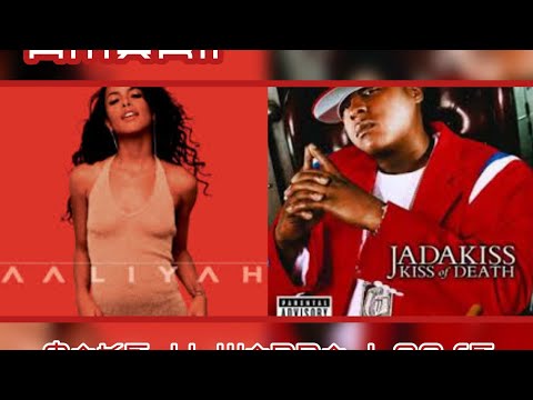 Aaliyah x Jadakiss, Mariah Carey ~ Make U Wanna Loose Rap