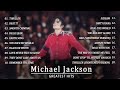 The Best Of MICHAEL JACKSON 2024 Michael Jackson Greatest Hits