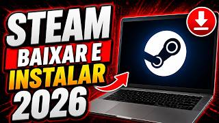 Como Baixar e Instalar Steam 2026 no PC (ATUALIZADO)