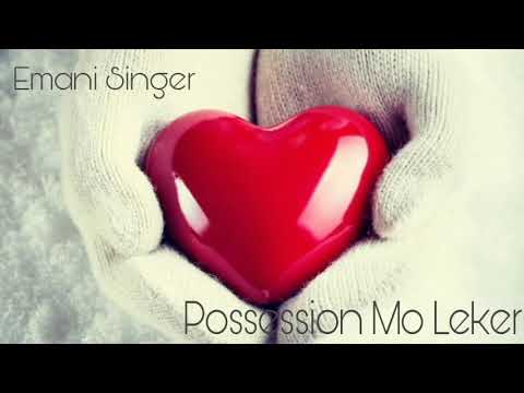 Emani - Possession Mo Leker