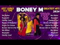 Boney M 2024 MIX Greatest Hits Rasputin Ma Baker Daddy Cool Rivers Of Babylon