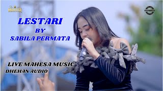 Download lagu LESTARI - SABILA PERMATA - MAHESA MUSIC - LIVE PANGESTU 2024 mp3