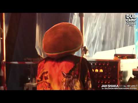DUB CAMP FESTIVAL 2017 - JAH SHAKA ▶ Nyle "Greetings" [Moonshot Records] ⑮