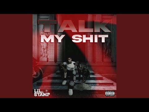 Talk My Shit