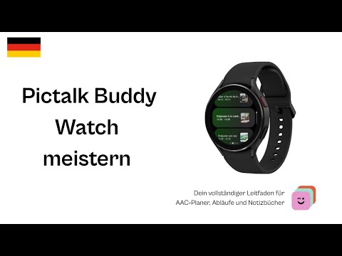 Pictalk Buddy Watch: Vollständige Installationsanleitung
