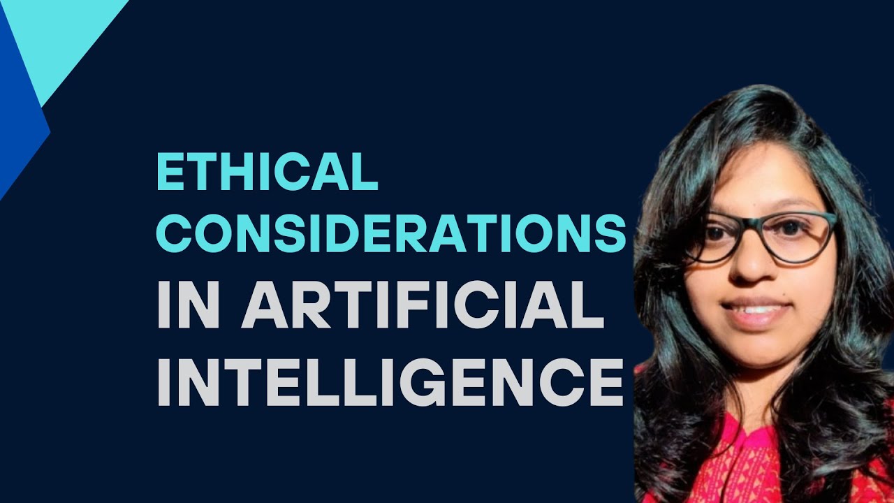 Ethical Considerations in Artificial Intelligence | #Ai #artificialintelligence #education