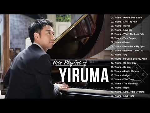 [Hits Playlist of Yiruma] 이루마 피아노곡모음|신곡포함 연속듣기 광고없음 고음질 The Best Of Yiruma Piano 20 Songs Collection