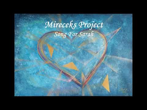 Mireček's Project - Mirecek's Project - Song for Sarah