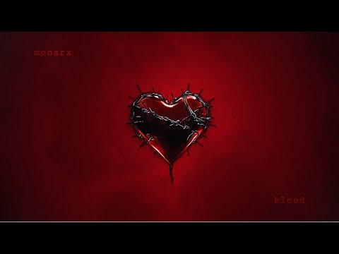 monarx - blood (Official Lyric Video)