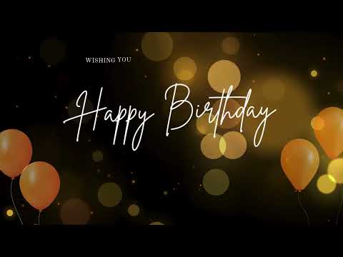 Happy Birthday 🎂🎉 | Special Birthday Wishes for You  | Shakti Lama  | A Special Wish From the Heart