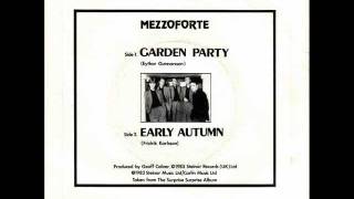 MEZZOFORTE - Early Autumn