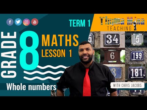 Gr8 Maths | Term1 Lesson1 | Whole numbers