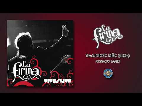 La Firma - Amigo Mío ( Audio Oficial )