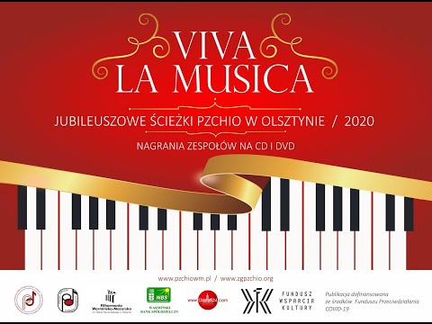 25. HYMN WARMIŃSKI „O Warmio moja miła” muz. Feliks Nowowiejski arr. Mariusz Obijalski