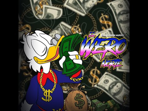El Lirikario - El Wero Norte (Narco Musik) 2025