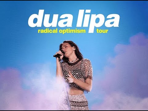 Dua Lipa , Radical Optimism Tour (Live Studio Version)