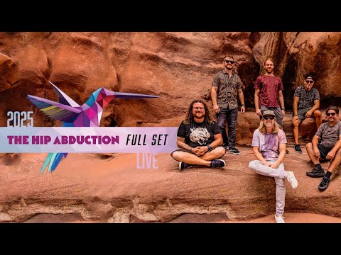 California Roots 2025 - The Hip Abduction - Full Set (Recorded Live)