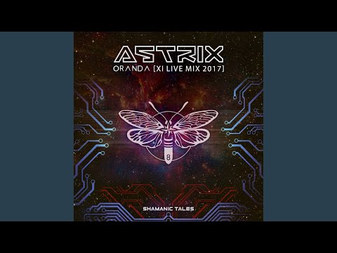 Oranda (XI Live Mix 2017)