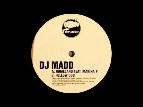 DJ Madd feat. Marina P - Homeland (Roots & Future 002)