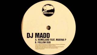 DJ Madd feat. Marina P - Homeland (Roots & Future 002)