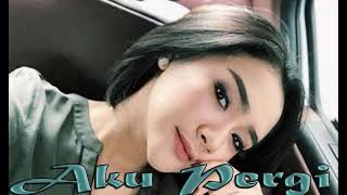 Download lagu Lagu Terbaru Cita Citata - AKU PERGI mp3