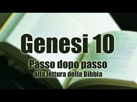Genesi capitolo 10: lettura e commento passo dopo passo