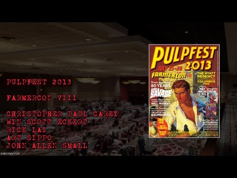 Pulpfest 2013 - Farmercon VIII
