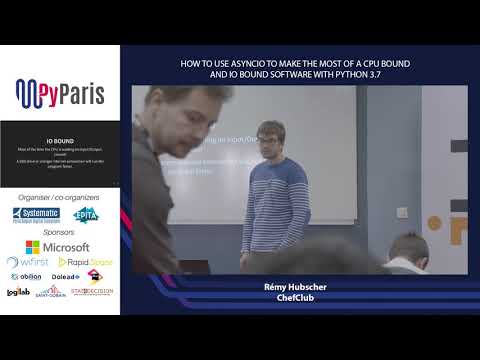 PyParis 2018 - How to use AsyncIO...