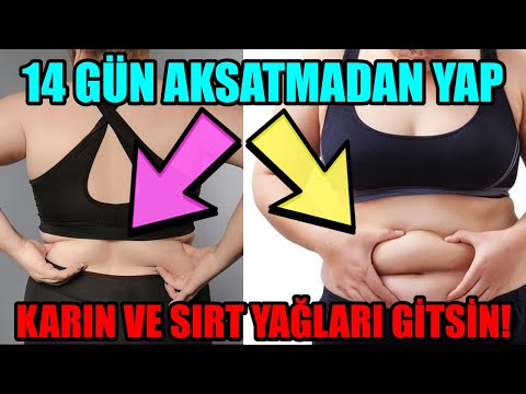 14 GÜNDE KARIN VE SIRT YAĞLARINI YAKAN ETKİLİ EGZERSİZ PROGRAMI