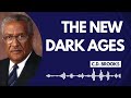 The New Dark Ages C D Brooks