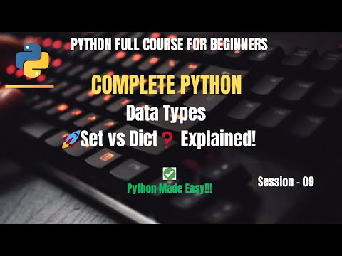 Session 9 Python Set Frozenset Dictionary Explained With Examples Python Full Course