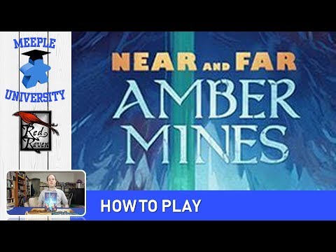 Near and Far: Amber Mines Board Game – How to Play & Setup