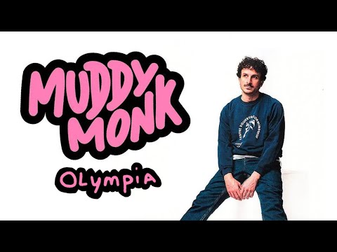 Muddy Monk - Live Olympia