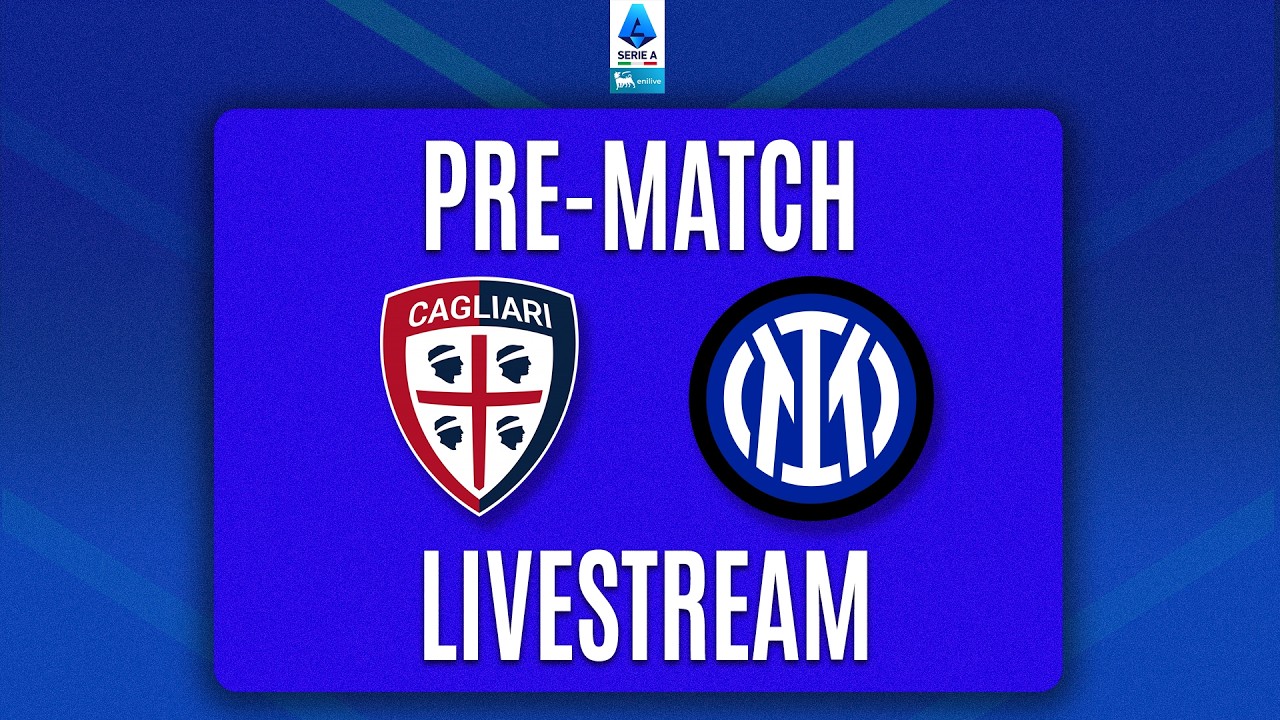 🔴 PRE-MATCH LIVE | CAGLIARI-INTER | Serie A Enilive 2026/27